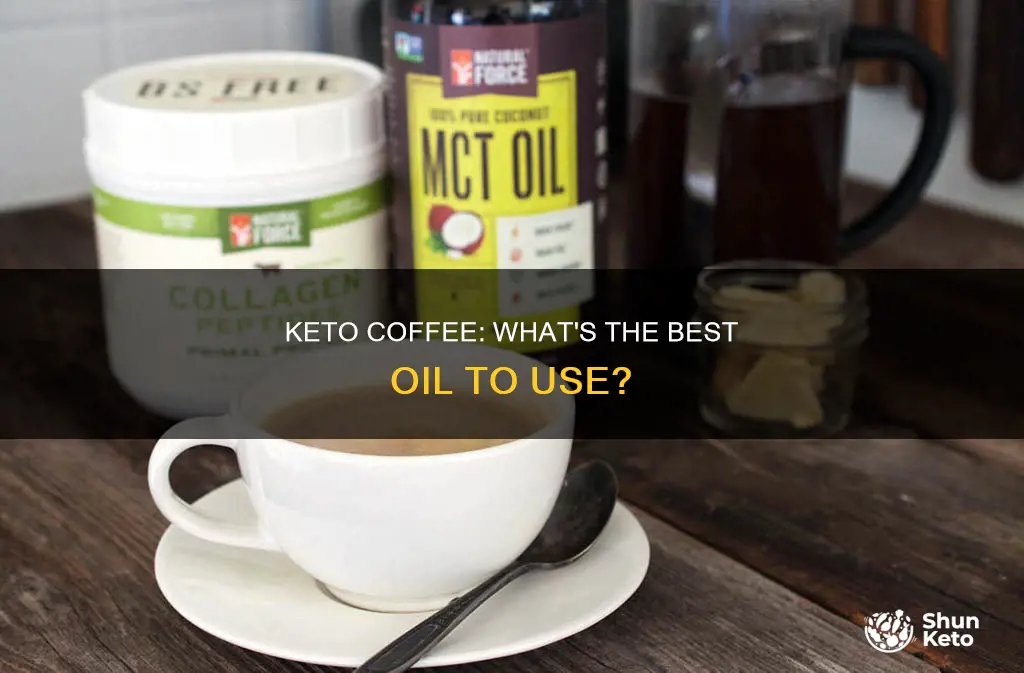 what kind of oil is used for keto coffee