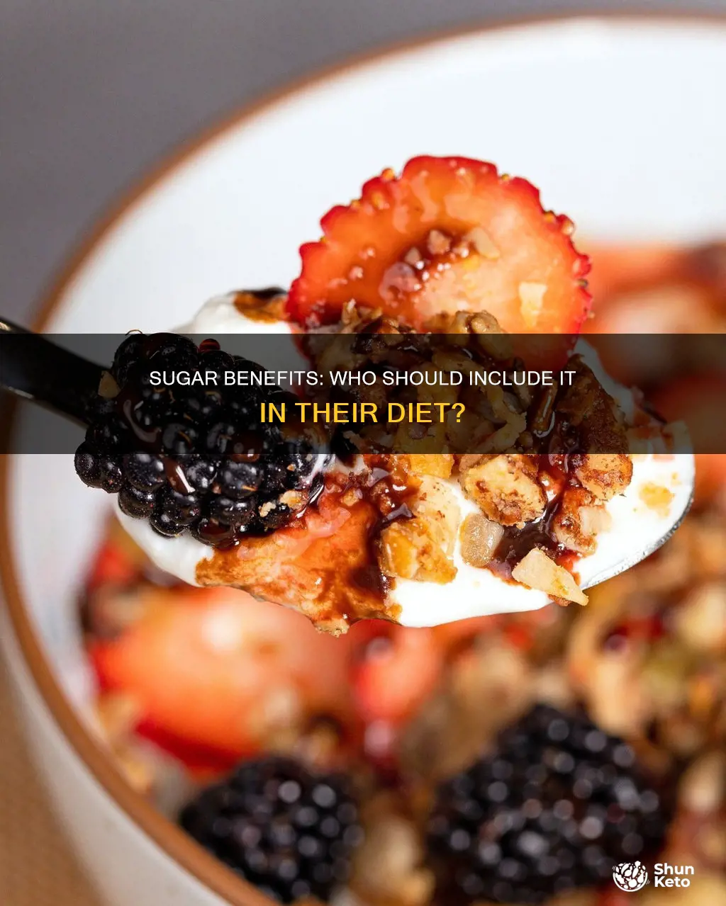 what kind of people benefit from sugar in their diet