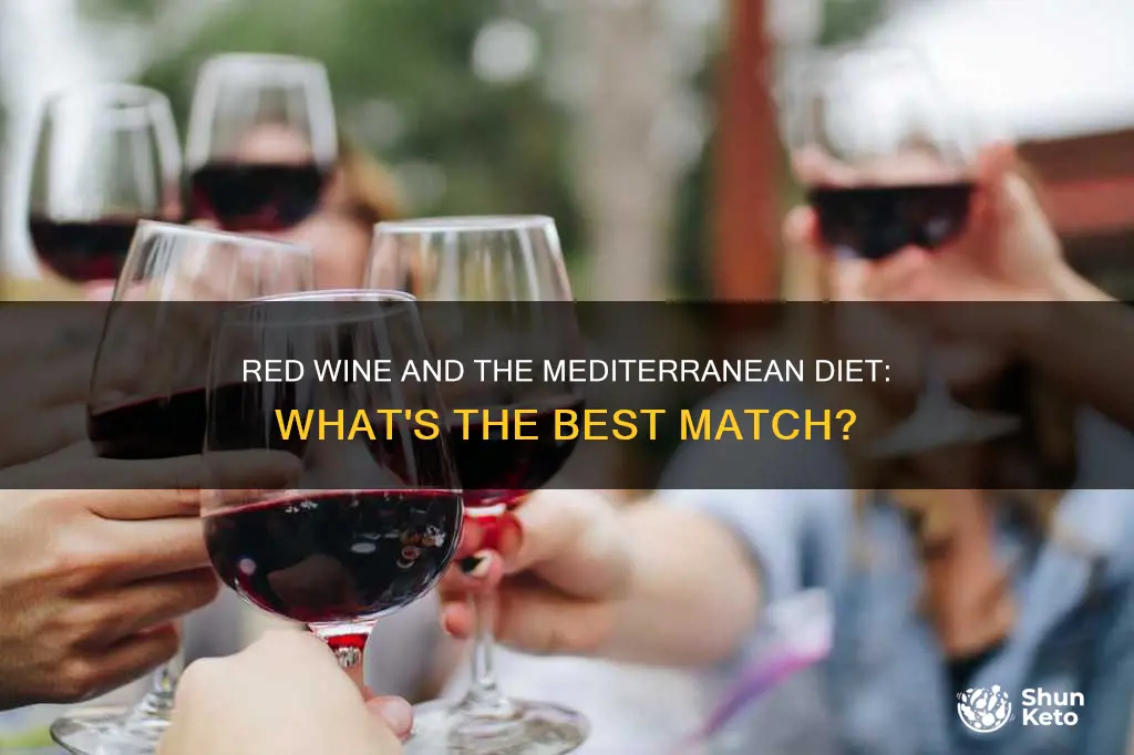 what kind of red wine for mediterranean diet