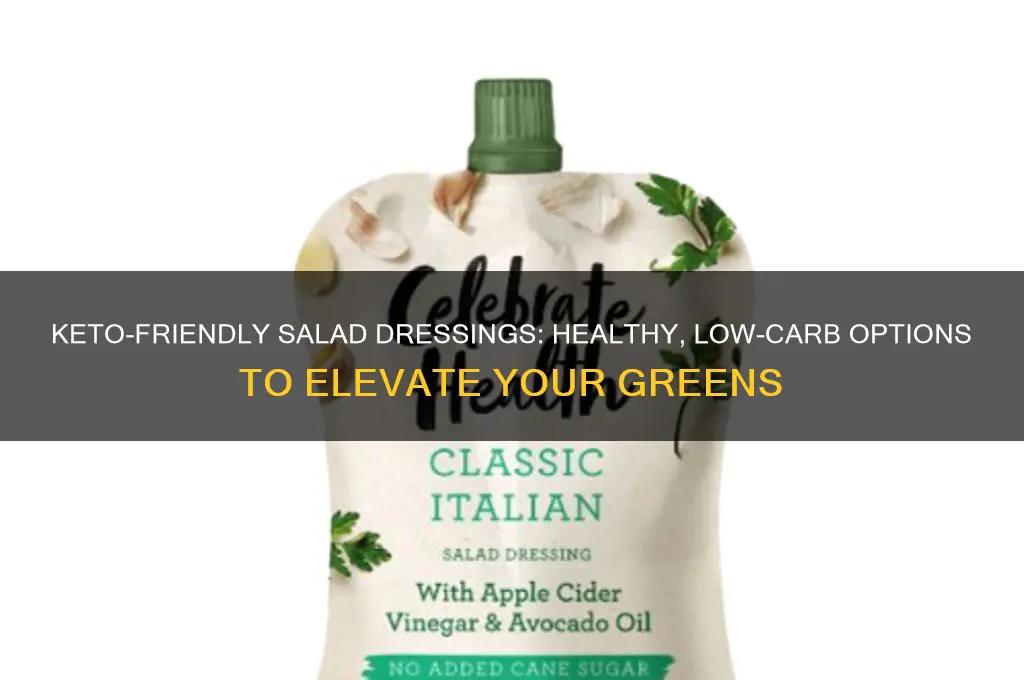 what kind of salad dressing can i have on keto