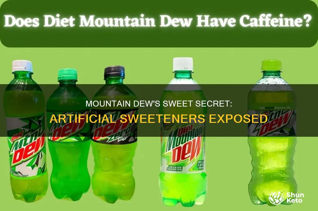 Mountain Dew's Sweet Secret Artificial Sweeteners Exposed ShunKeto