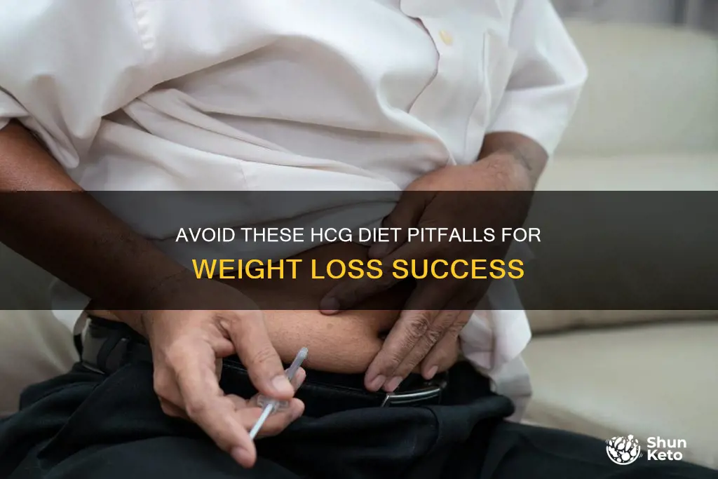 what not to do on hcg diet