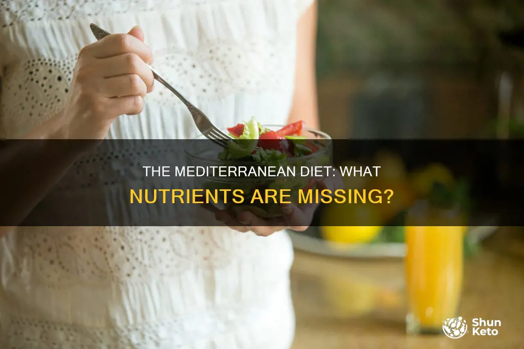 what nutrients are missing from the mediterranean diet