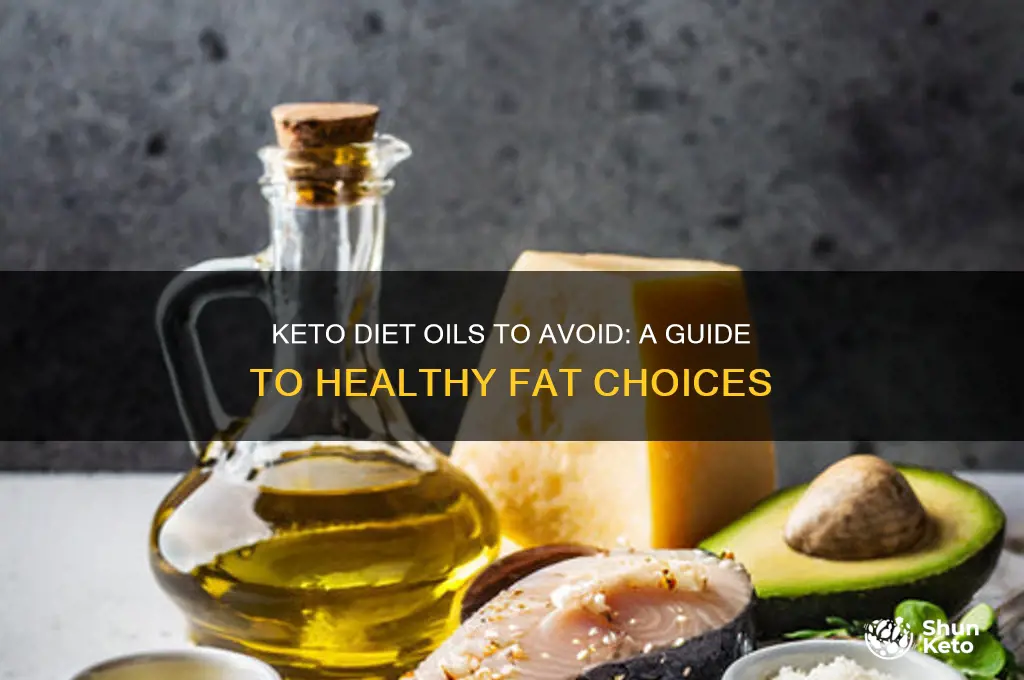 what oils yo avoid on keto diet