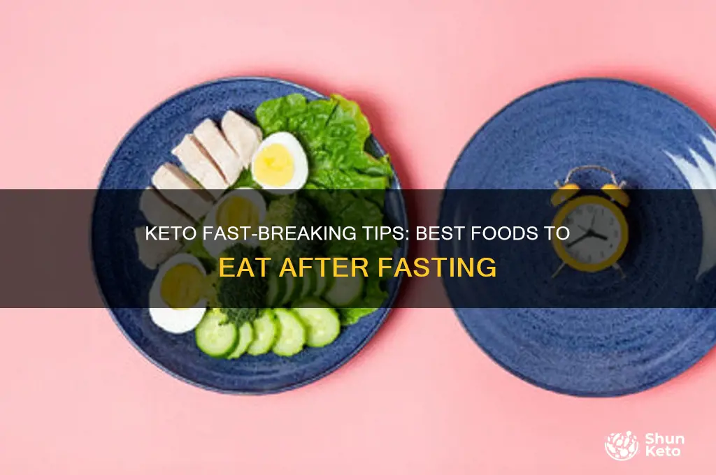 what should i eat to break a fast on keto