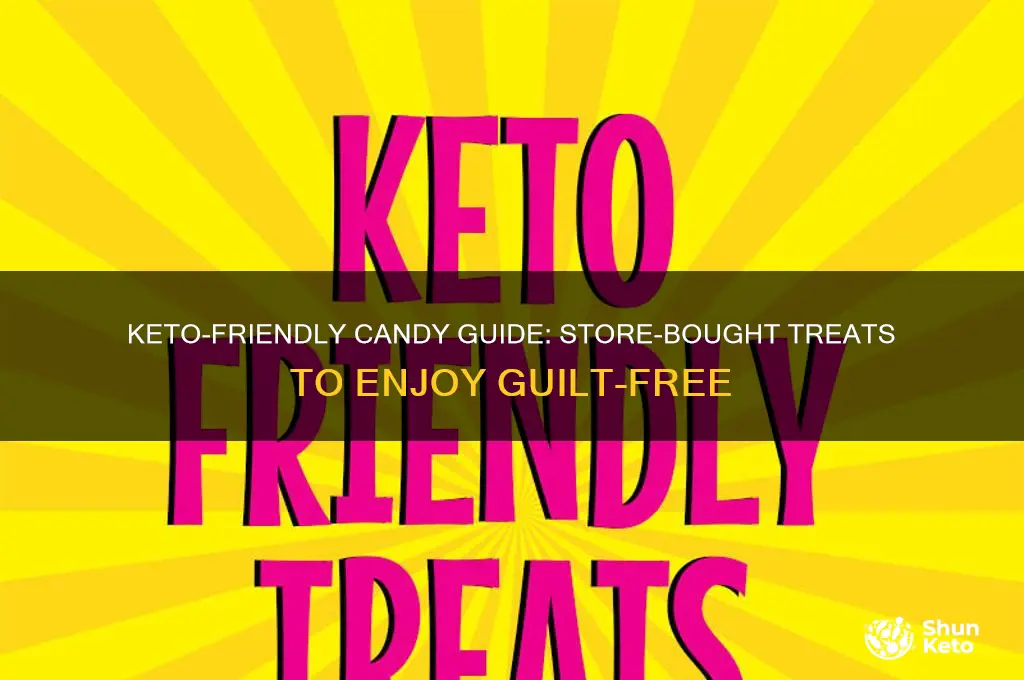 what store bought candy can you eat on keto