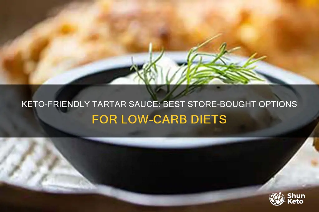 what store bought tartar sauce is okay for keto diet