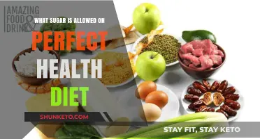 Sugar and the Perfect Health Diet: What's Allowed?