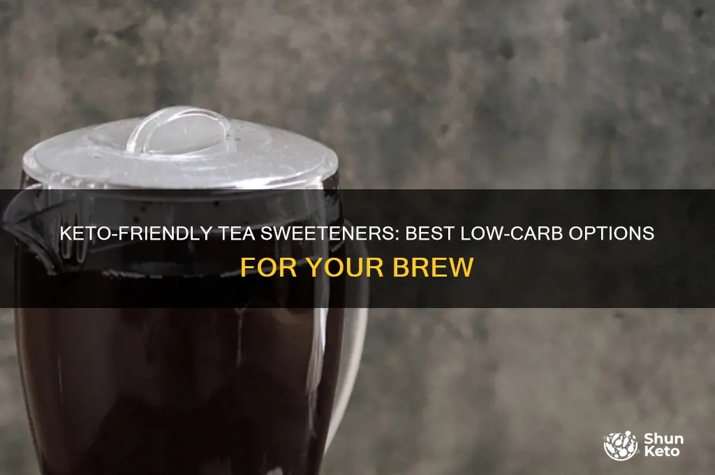 what sweetener is okay for tea on a keto diet