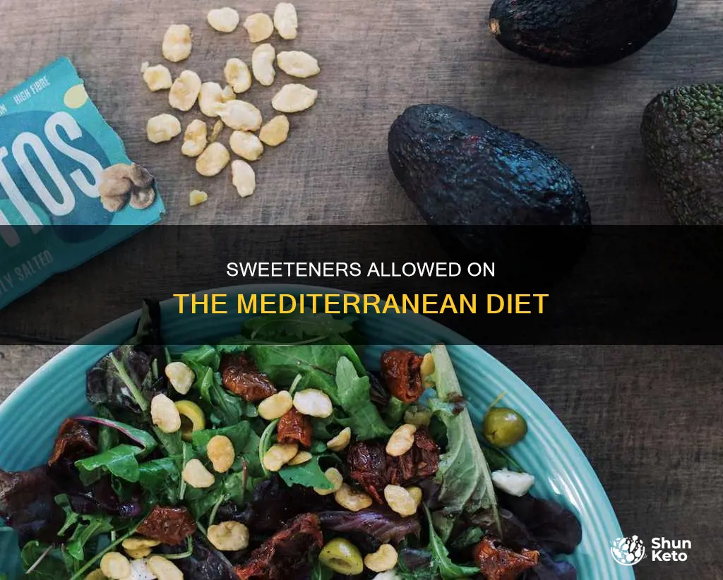 what sweeteners are allowed on the mediterranean diet