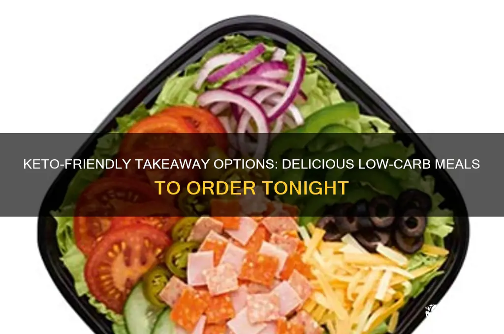 what takeaway can i have on keto
