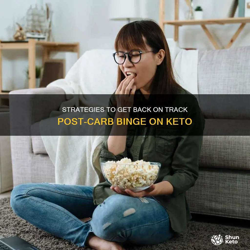 what to do after a carb binge on keto