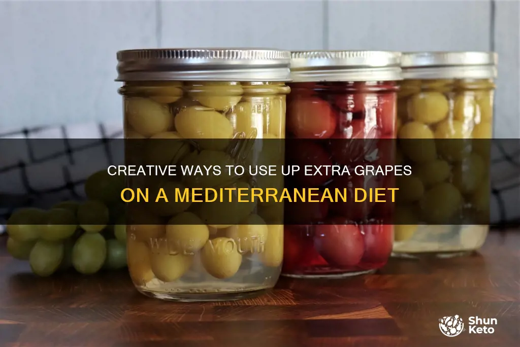 what to do with excess grapes on a mediterranean diet