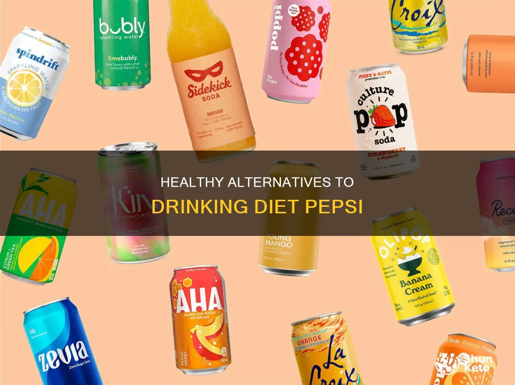 what to drink instead of diet pepsi