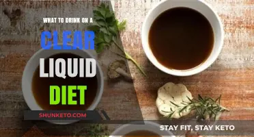 Clear Liquid Diet: What to Drink and What Not to Drink