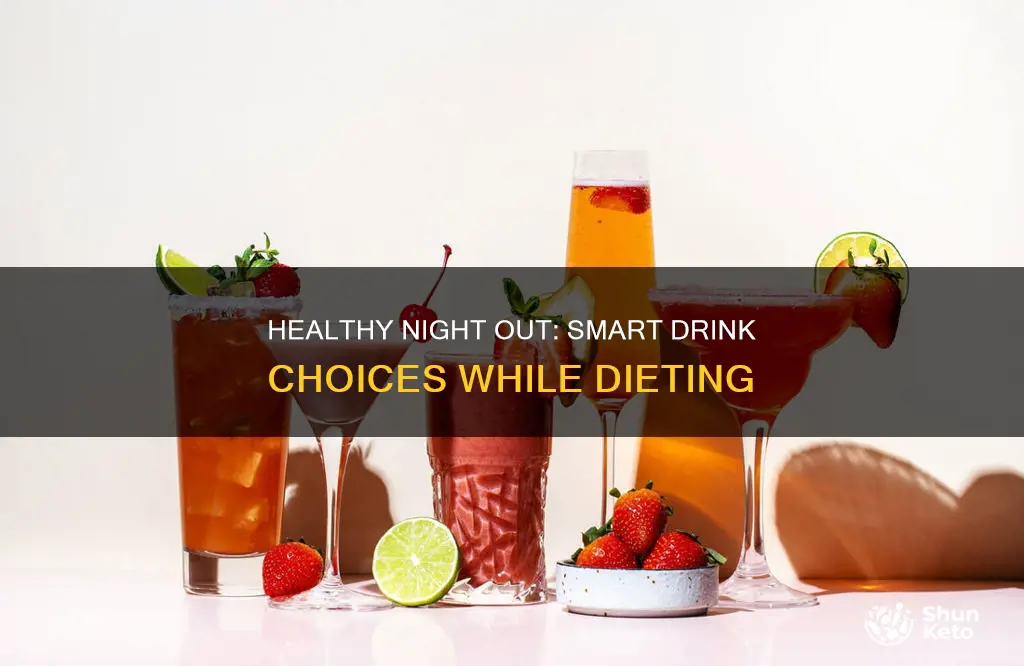 what to drink on a night out when dieting