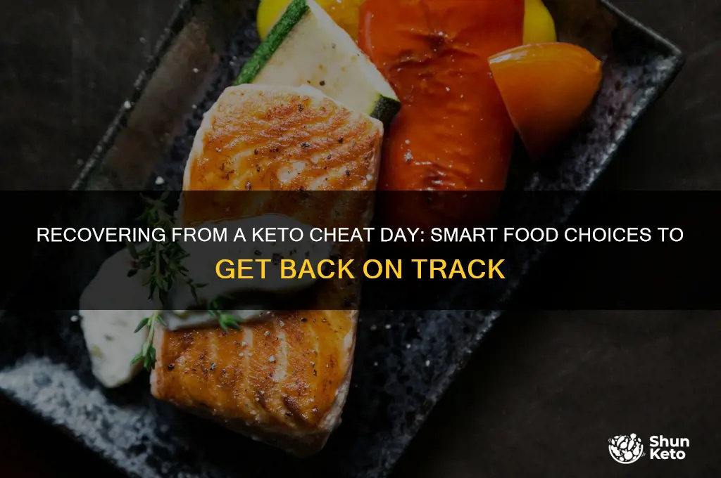 what to eat after a keto cheat