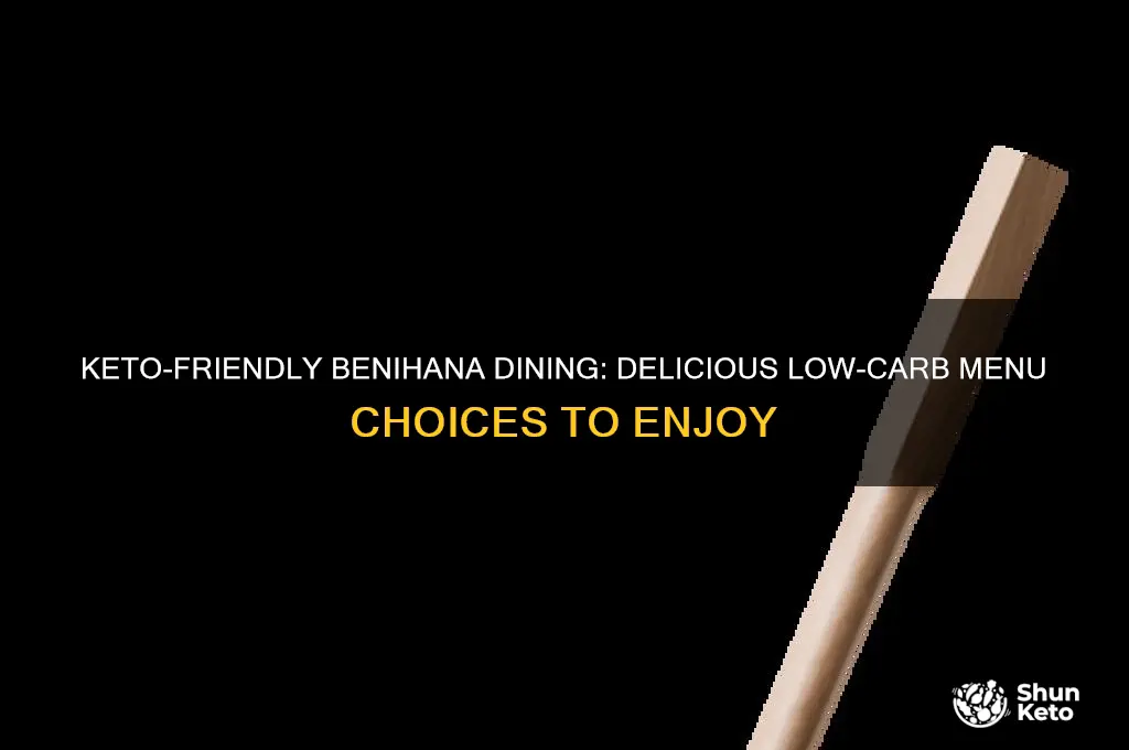 what to eat at benihana on keto