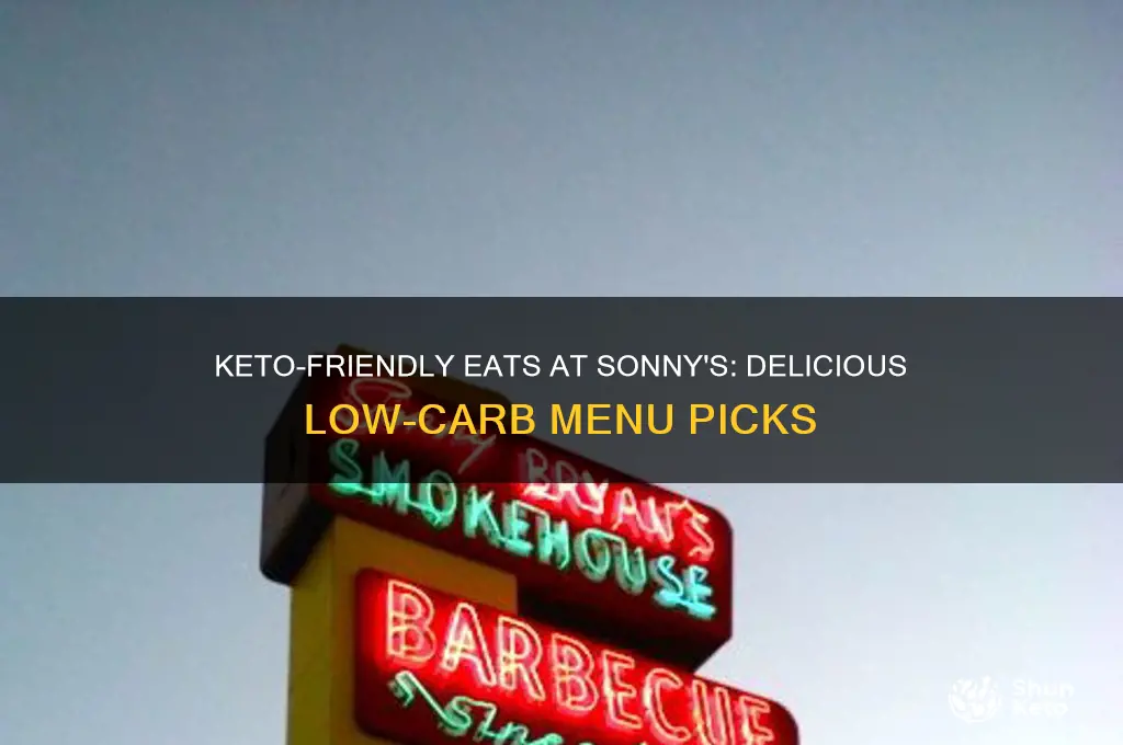 what to eat at sonnys on keto