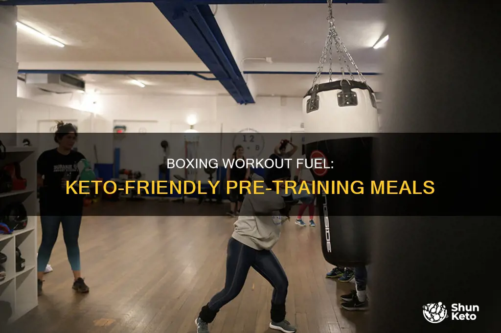 what to eat before a boxing workout if keto