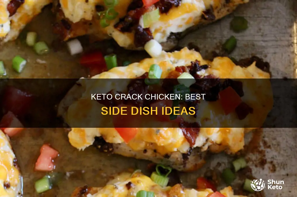 what to eat crack chicken with keto