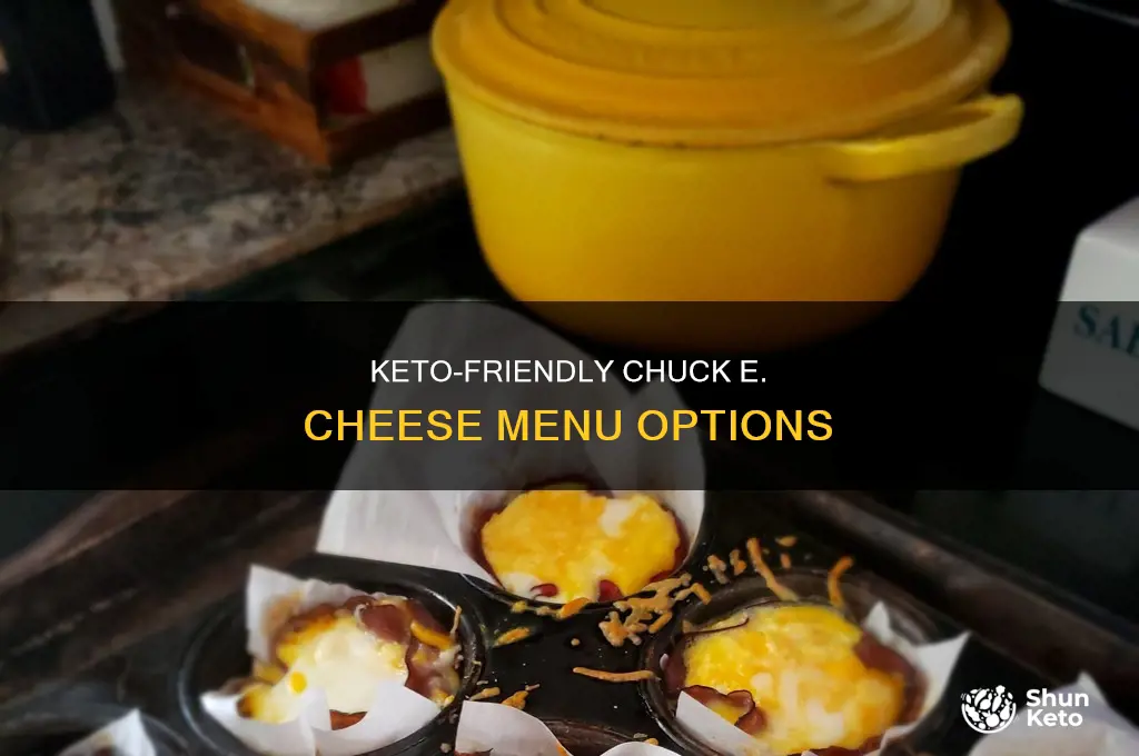 what to eat from chuck e cheese on keto