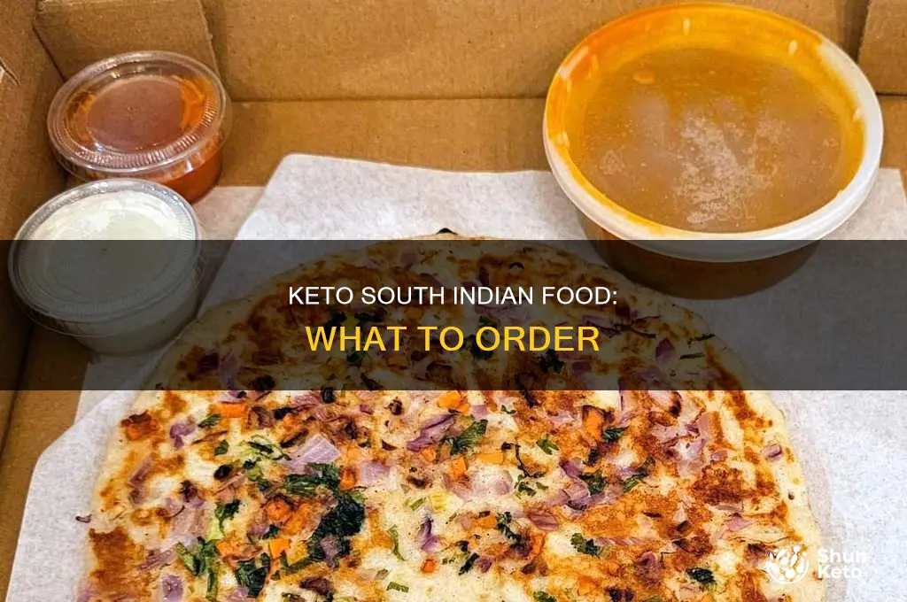 what to eat keto south indian restaurant