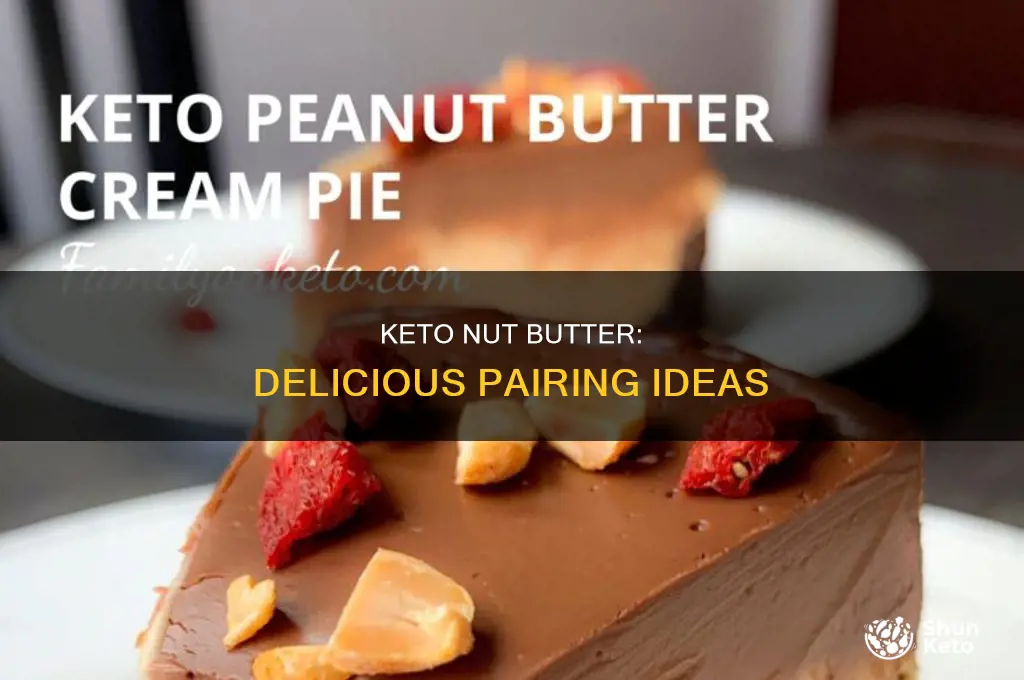 what to eat nut butter with on keto