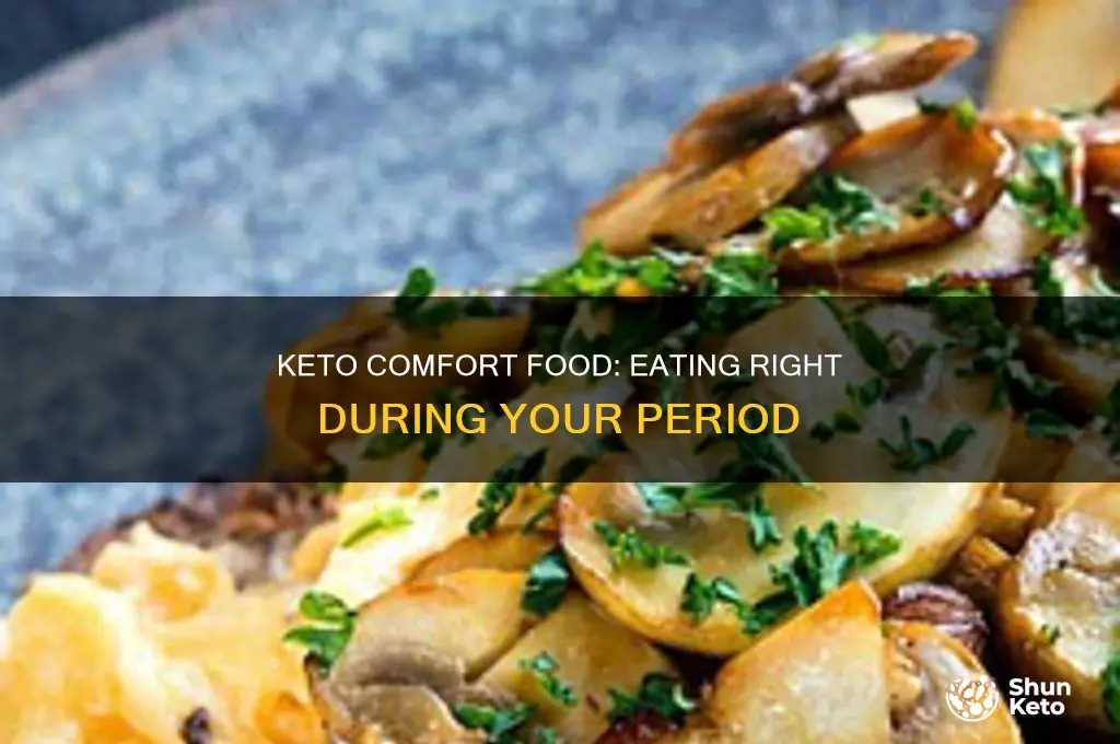 what to eat on keto during your period