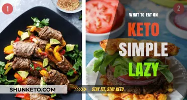 Easy Keto: Simple, Lazy, and Delicious