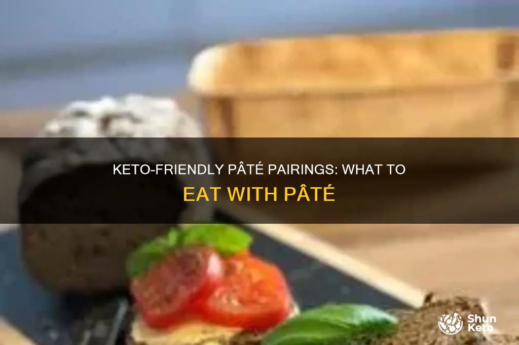 what to eat pate with keto