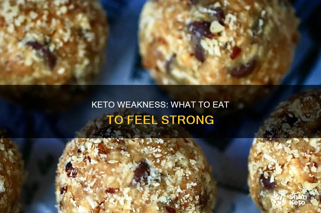 what to eat when you feel weak on keto