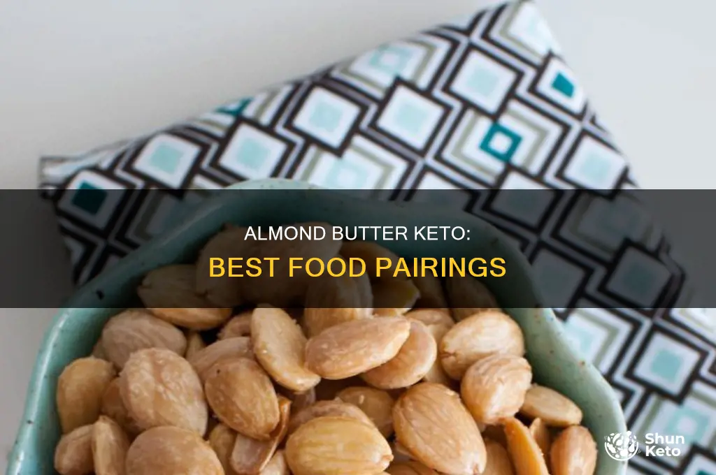 what to eat with almond butter keto