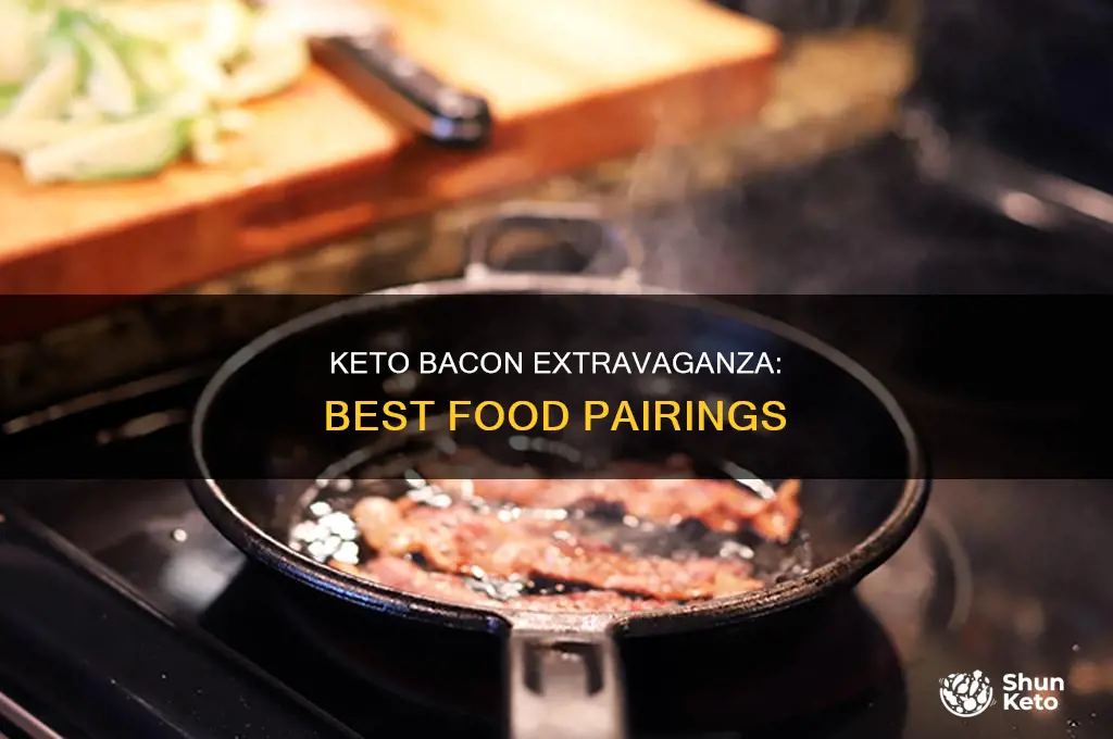 what to eat with bacon keto