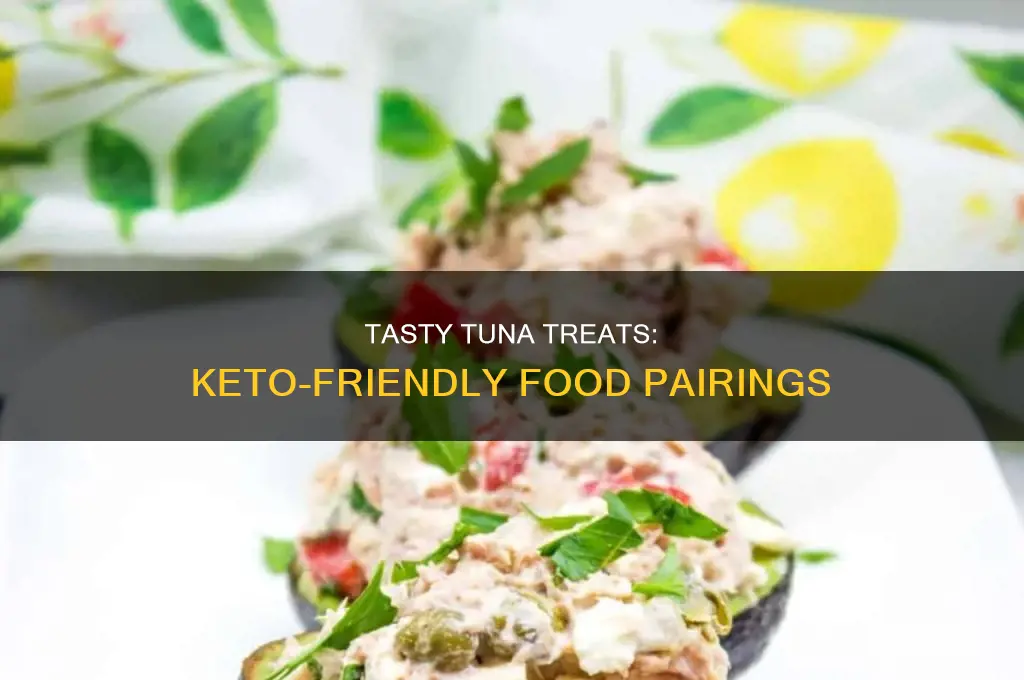 what to eat with tuna on keto