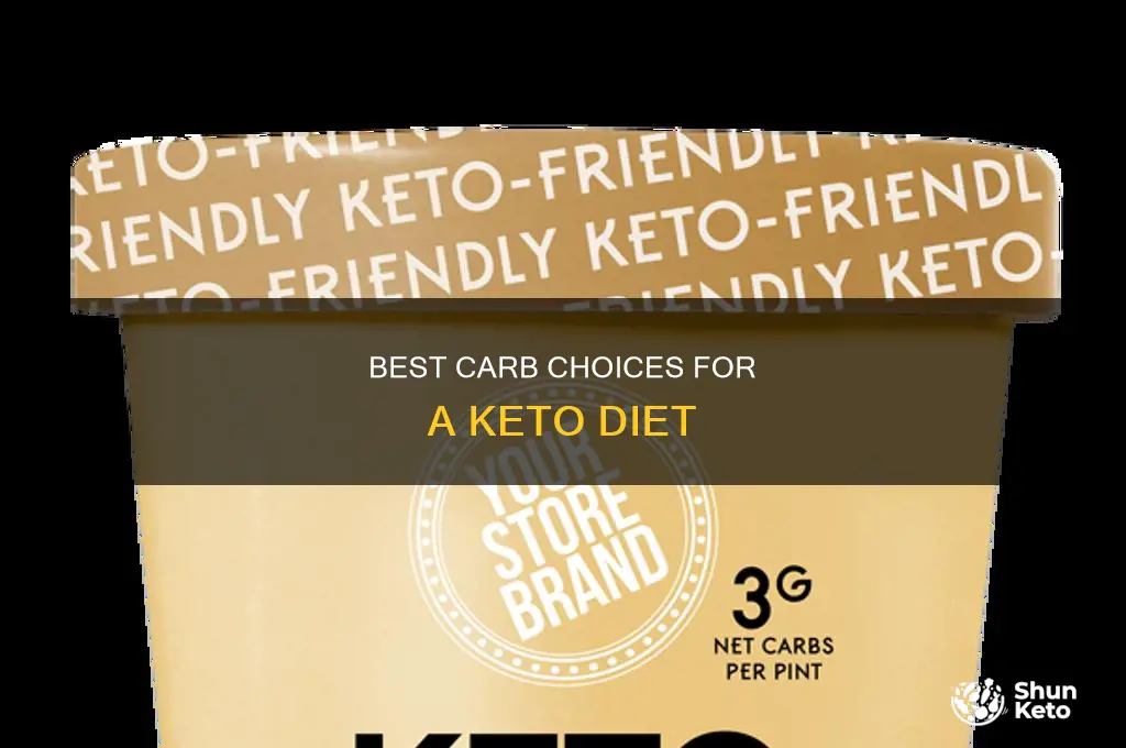 what type of carbs to eat on keto