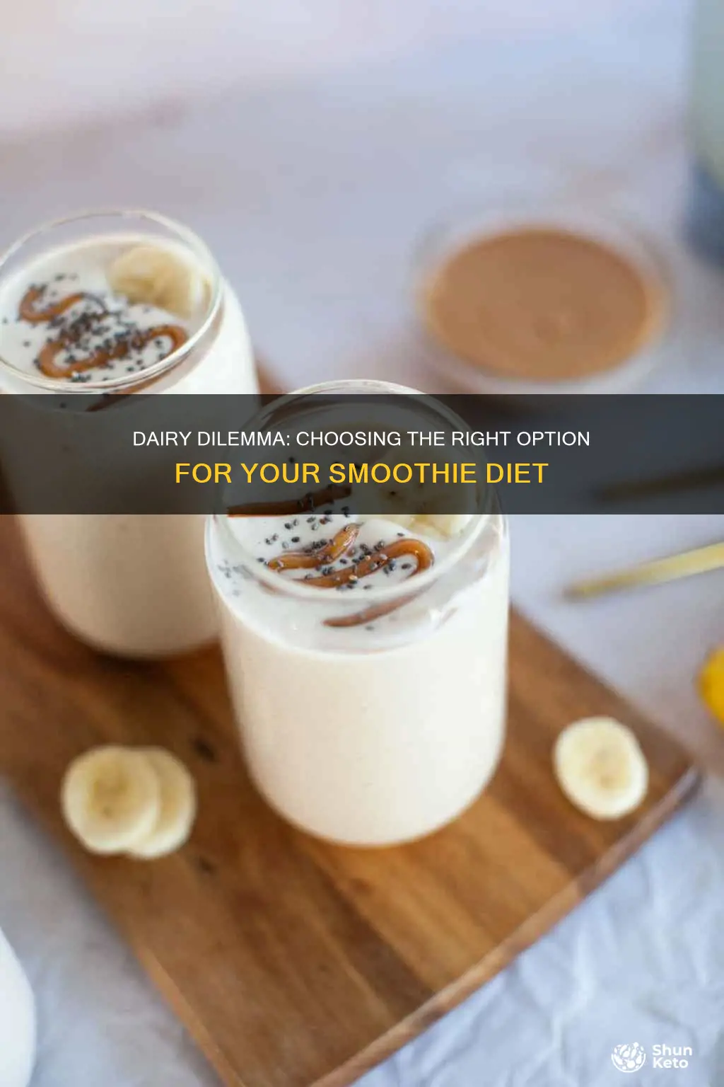 what type of dairy for diet smoothies