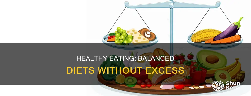 what type of diet constitutes no excess