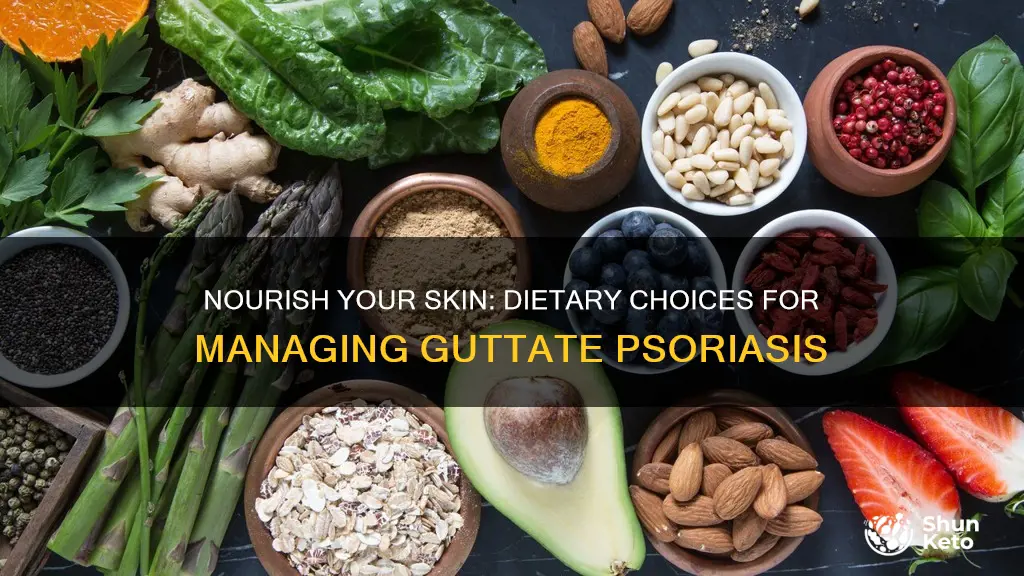 what type of diet for guttate psoriasis