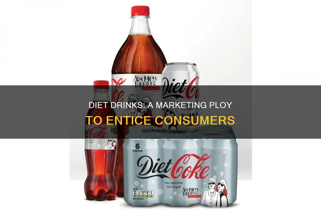 what type of marketing ploy are diet drinks