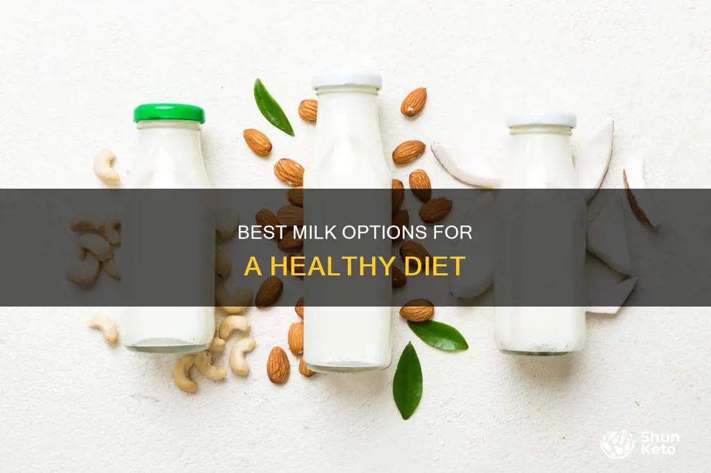 what type of milk is recommended when dieting