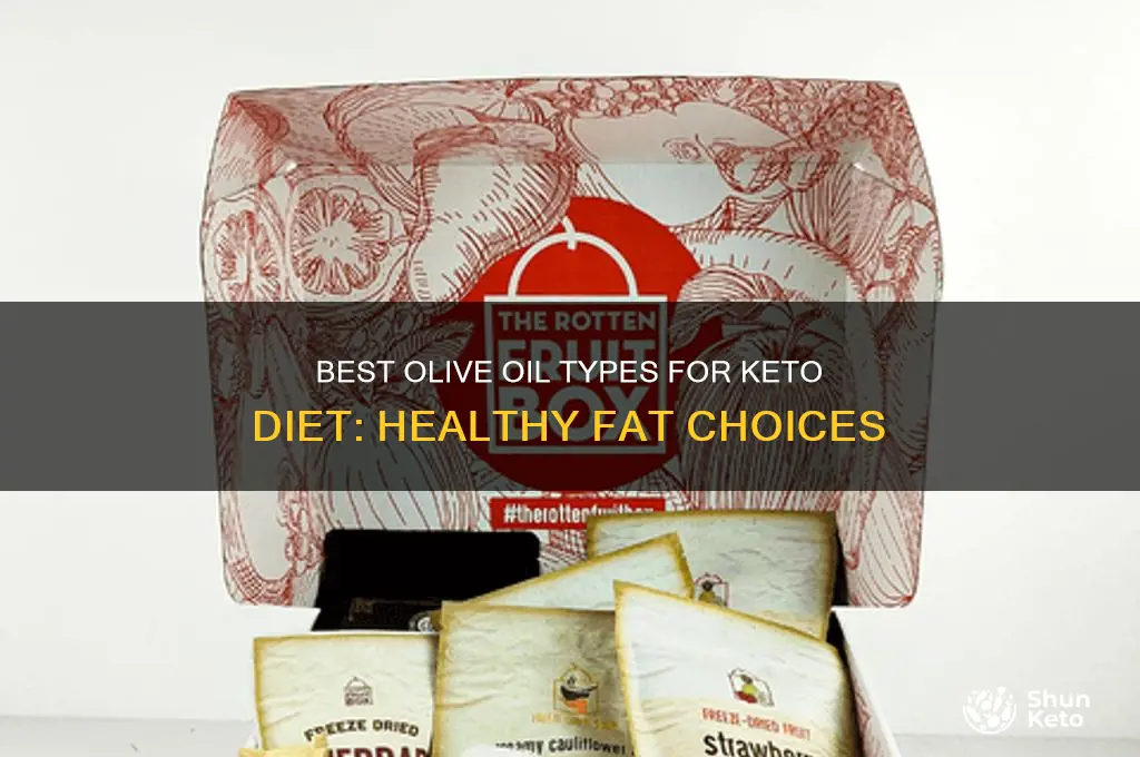 what type of olive oil for keto diet
