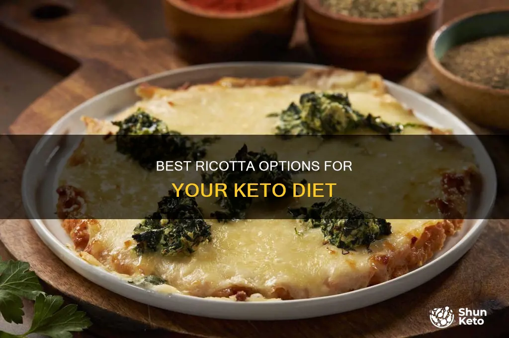 what types of ricotta can be eaten on keto diet