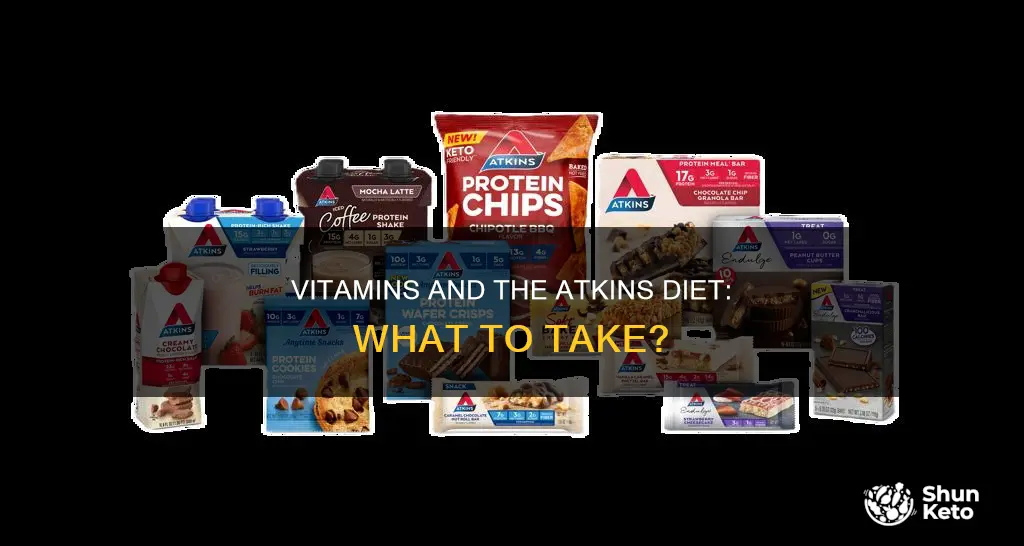 what vitamins do i take on the atkins diet