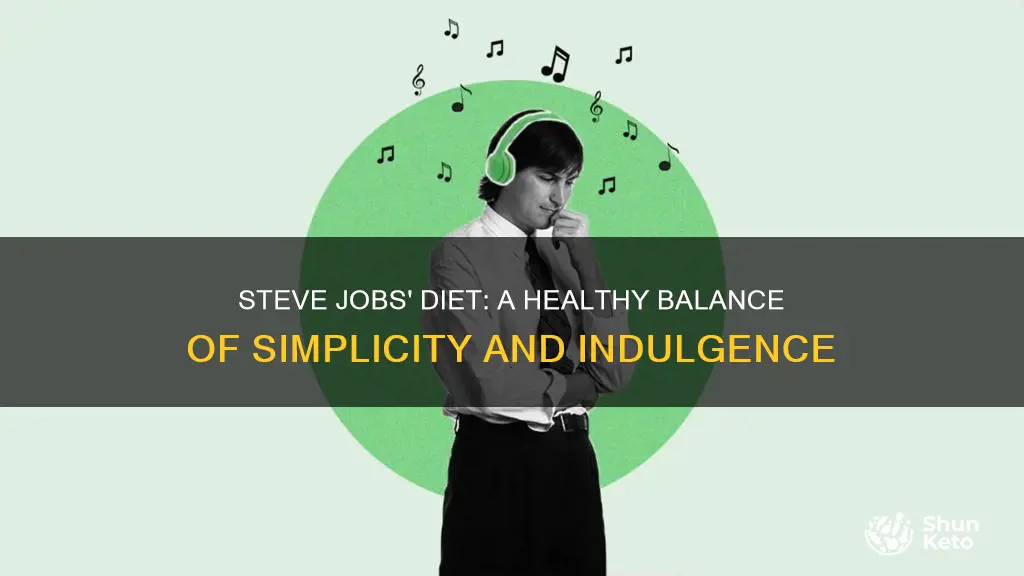 what was steve jobs diet like