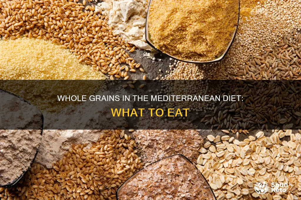 what whole grains are on the mediterranean diet