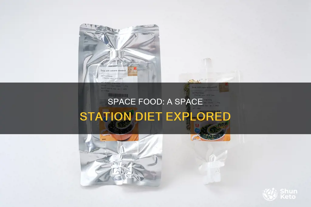 what would a space station diet look like
