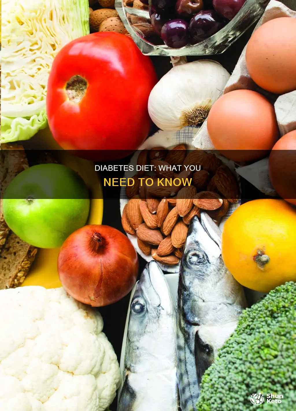 what you need to know about diabetes and diet