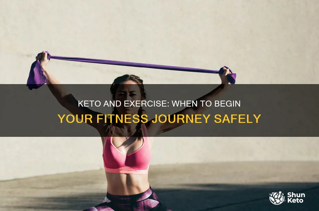 when can i start exercising on keto