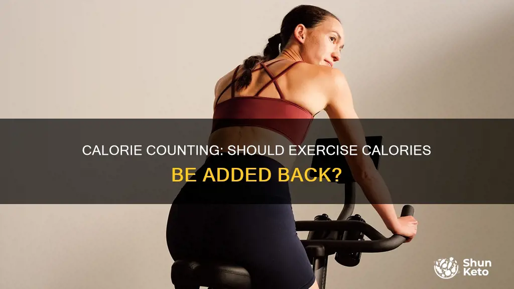 when dieting should i add calories for exersising